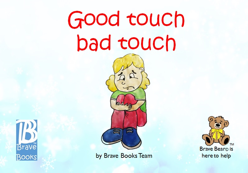 Good touch bad touch – BRAVE BOOKS